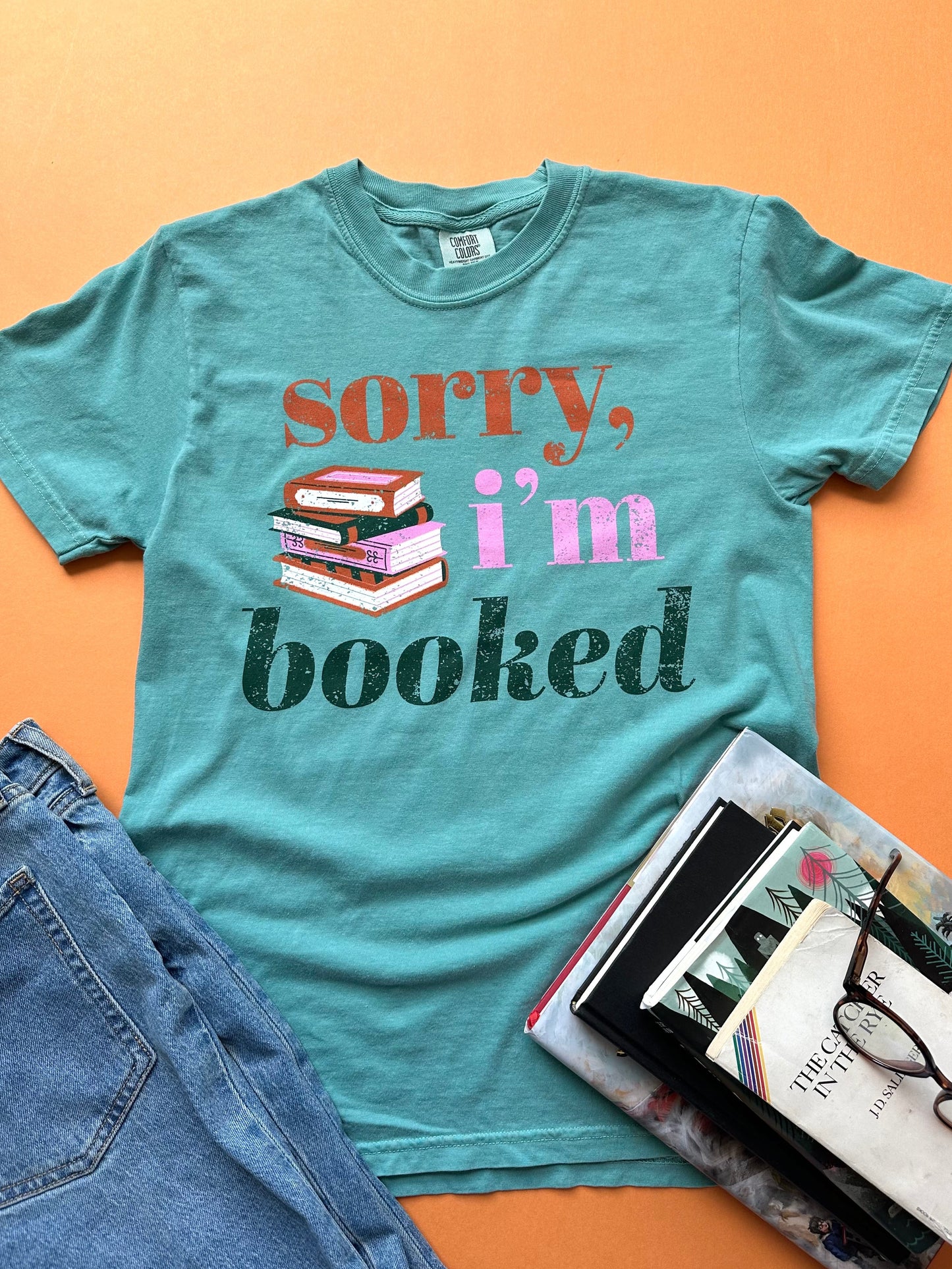 Sorry, I’m Booked Tee