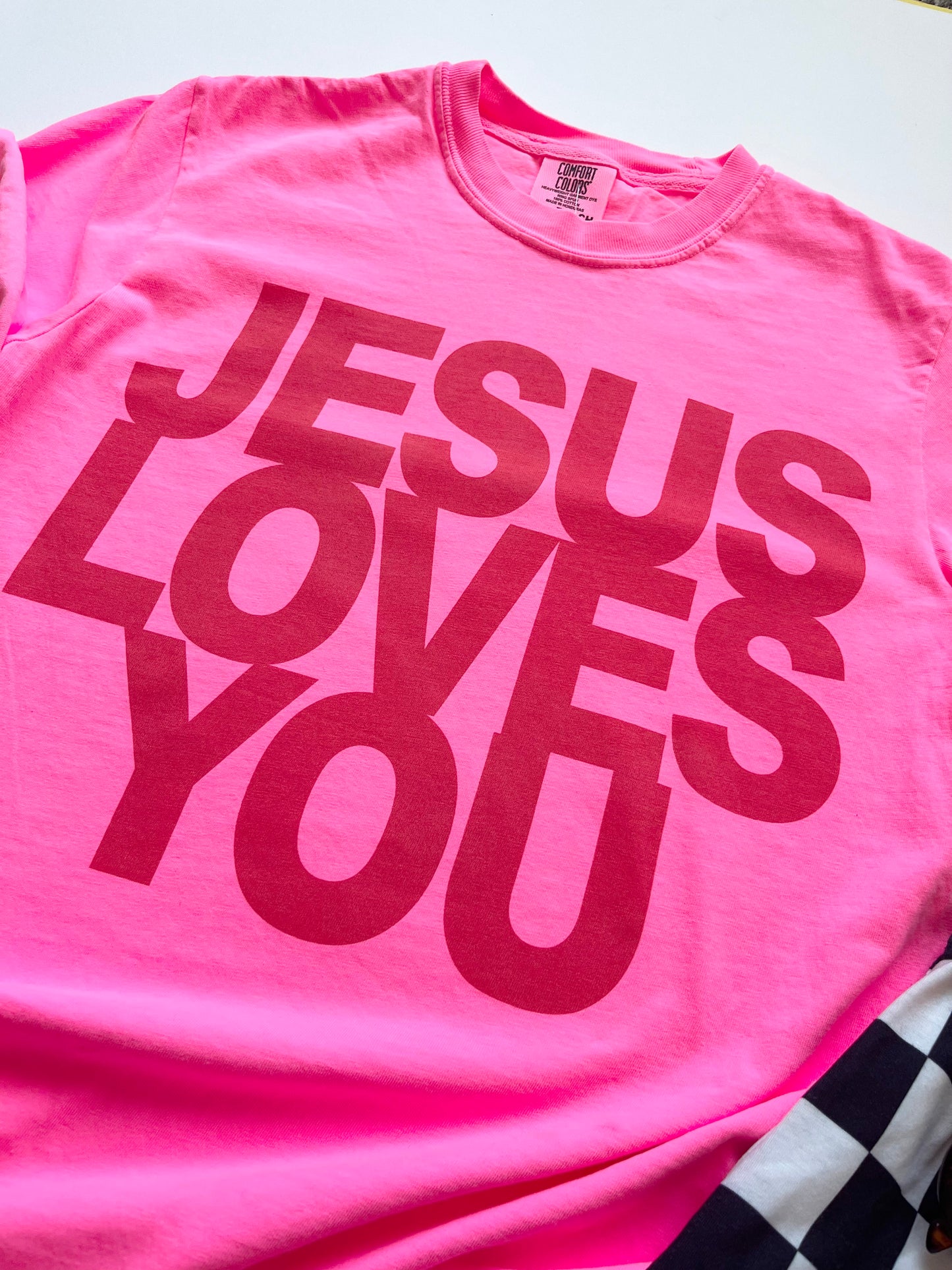 Jesus Loves You Tee