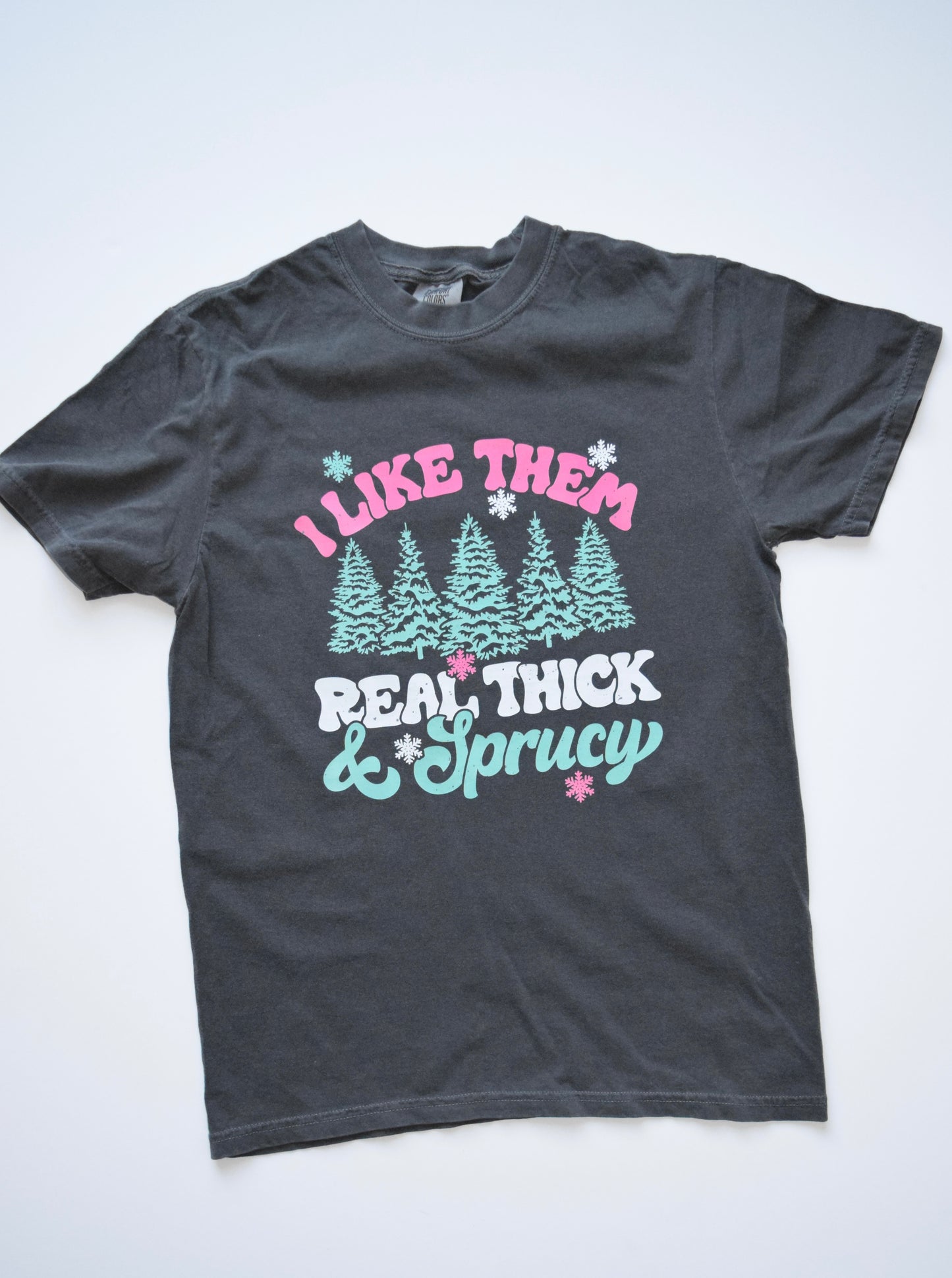 Thick & Sprucy Tee