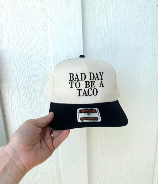 Bad Day to be a Taco Hat
